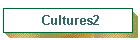 Cultures2