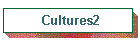 Cultures2